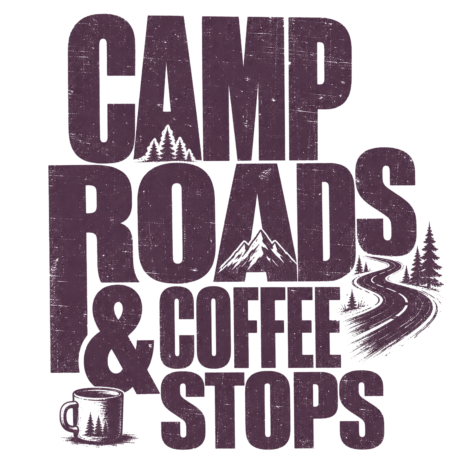 Camp Roads & Coffee Stops approved artwork Camp Roads & Coffee Stops graphic T-shirt by Snugco
