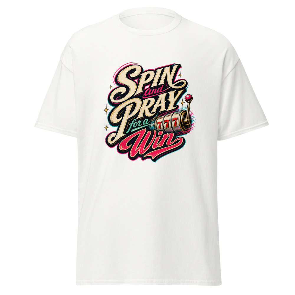 SPIN and PRAY for a Win T-Shirt | Snugco - White Front Mockup SPIN and PRAY for a Win graphic T-shirt by Snugco - White