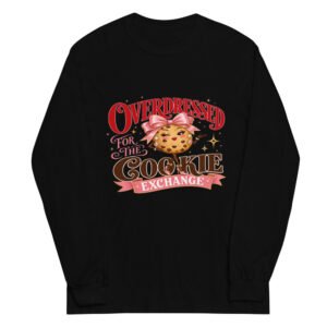 Overdressed for the Cookie Exchange Long-Sleeve mockup