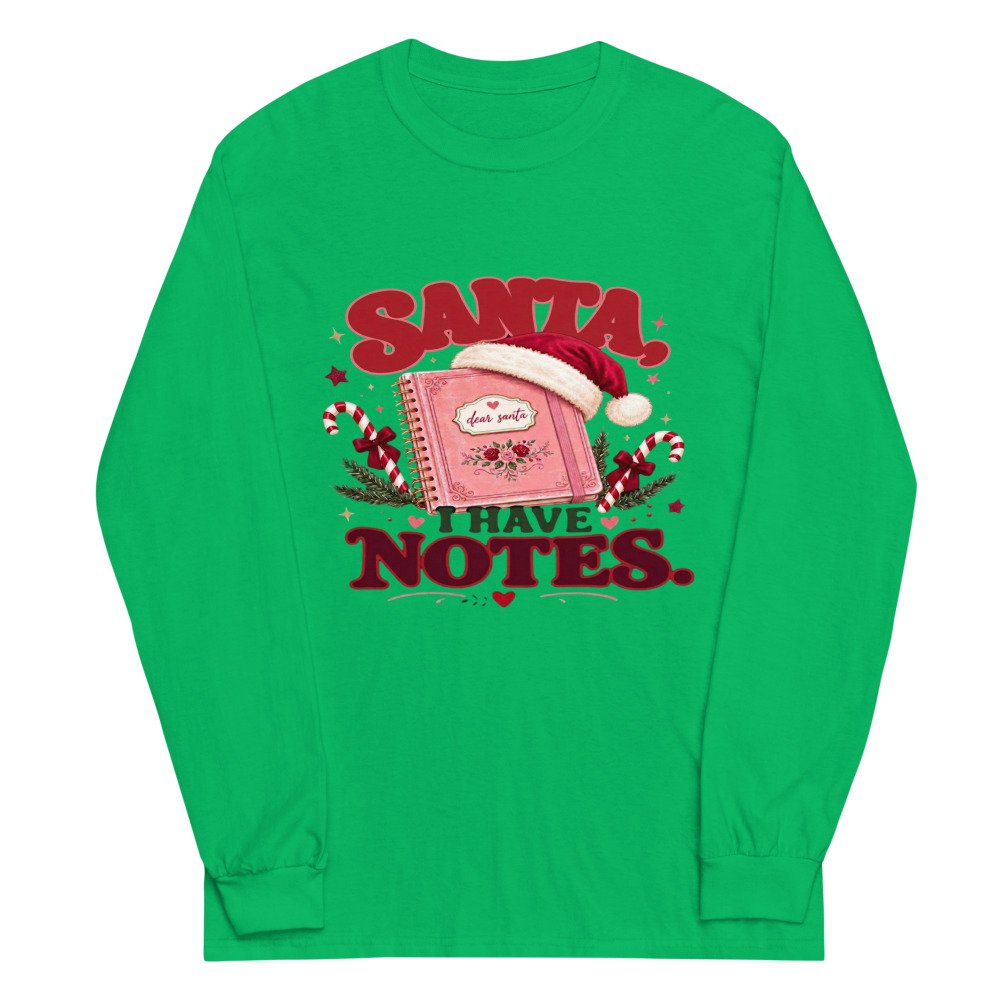 unisex long sleeve shirt irish green front 6acfb370cc25d.jpg Santa I have Notes Long-Sleeve mockup